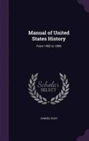 Manual of United States History