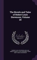 The Novels and Tales of Robert Louis Stevenson, Volume 20