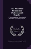 The American Medical and Philosophical Register