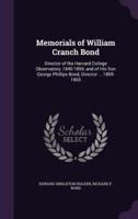 Memorials of William Cranch Bond