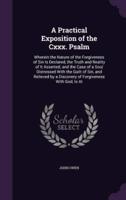 A Practical Exposition of the Cxxx. Psalm