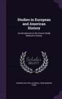 Studies in European and American History