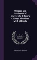 Officers and Graduates of University & King's College, Aberdeen Mvd-Mdccclx