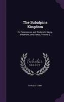 The Subalpine Kingdom