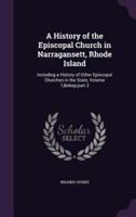 A History of the Episcopal Church in Narragansett, Rhode Island
