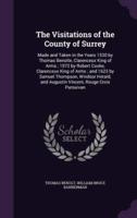 The Visitations of the County of Surrey