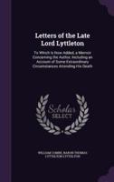 Letters of the Late Lord Lyttleton