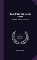 Rain Upon the Mown Grass