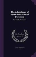 The Adventures of Seven Four-Footed Foresters