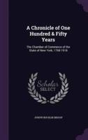 A Chronicle of One Hundred & Fifty Years