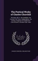 The Poetical Works of Charles Churchill