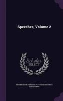 Speeches, Volume 2