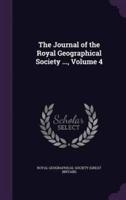 The Journal of the Royal Geographical Society ..., Volume 4