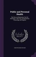 Public and Personal Health