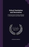 School Sanitation and Decoration