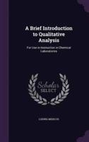 A Brief Introduction to Qualitative Analysis