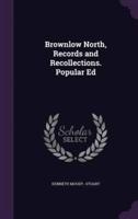 Brownlow North, Records and Recollections. Popular Ed