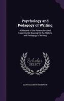 Psychology and Pedagogy of Writing