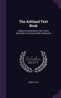 The Ashland Text Book