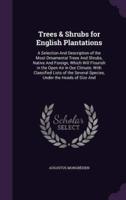 Trees & Shrubs for English Plantations