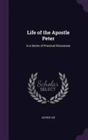 Life of the Apostle Peter