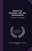 Minna Von Barnhelm, Oder, Das Soldatenglück