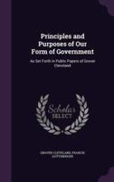 Principles and Purposes of Our Form of Government