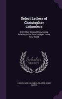 Select Letters of Christopher Columbus