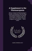 A Supplement to the Pharmacopoeia