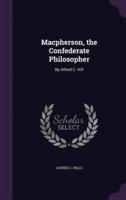 Macpherson, the Confederate Philosopher