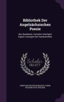 Bibliothek Der Angelsächsischen Poesie