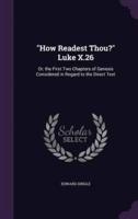"How Readest Thou?" Luke X.26