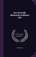 Oor Ain Folk, Memories of Manse Life