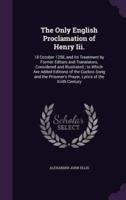 The Only English Proclamation of Henry Iii.