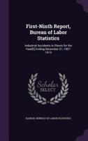 First-Ninth Report, Bureau of Labor Statistics