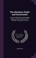The Aberdeen Pulpit and Universities