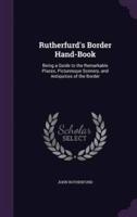 Rutherfurd's Border Hand-Book