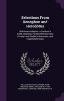 Selections From Xenophon and Herodotus