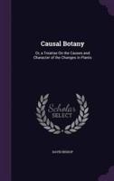 Causal Botany
