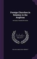 Foreign Churches in Relation to the Anglican