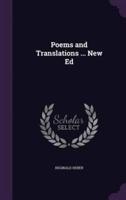 Poems and Translations ... New Ed