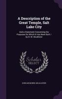 A Description of the Great Temple, Salt Lake City