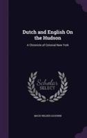 Dutch and English On the Hudson