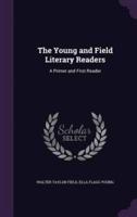 The Young and Field Literary Readers