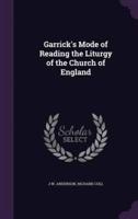 Garrick's Mode of Reading the Liturgy of the Church of England