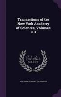 Transactions of the New York Academy of Sciences, Volumes 3-4