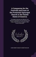 A Companion for the Festivals and Fasts of the Protestant Episcopal Church in the United States of America