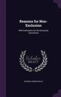 Reasons for Non-Exclusion