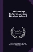 The Cambridge History of American Literature, Volume 3