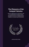 The Elements of the Integral Calculus